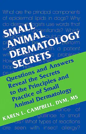 Campbell |  Small Animal Dermatology Secrets E-Book | eBook | Sack Fachmedien