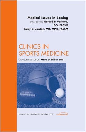 Varlotta / Jordan |  Medical Issues in Boxing, an Issue of Clinics in Sports Medicine | Buch |  Sack Fachmedien