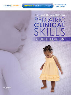 Goldbloom |  Pediatric Clinical Skills | Buch |  Sack Fachmedien