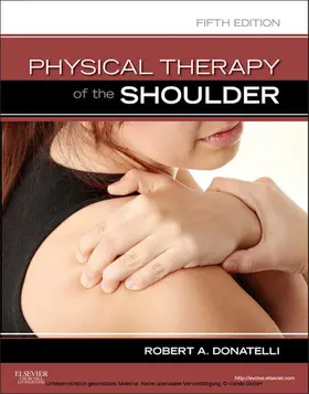 Donatelli |  Physical Therapy of the Shoulder - E-Book | eBook | Sack Fachmedien