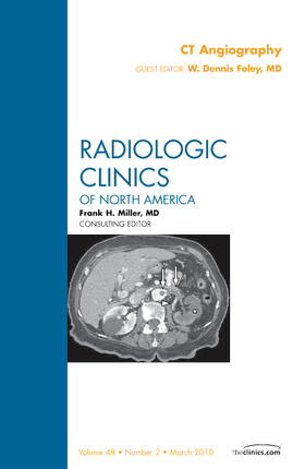 Foley |  CT Angiography, an Issue of Radiologic Clinics of North America | Buch |  Sack Fachmedien