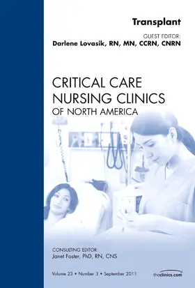 Lovasik |  Transplant, an Issue of Critical Care Nursing Clinics | Buch |  Sack Fachmedien