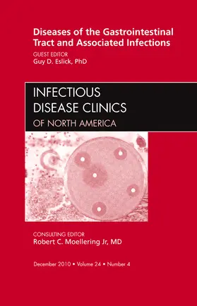 Eslick |  Diseases of the Gastrointestinal Tract and Associated Infections, an Issue of Infectious Disease Clinics | Buch |  Sack Fachmedien