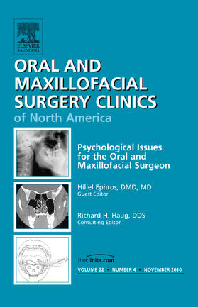 Ephros |  Psychological Issues for the Oral and Maxillofacial Surgeon, an Issue of Oral and Maxillofacial Surgery Clinics | Buch |  Sack Fachmedien