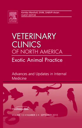 Marshall |  Advances and Updates in Internal Medicine, an Issue of Veterinary Clinics: Exotic Animal Practice | Buch |  Sack Fachmedien