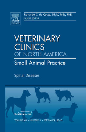 da Costa |  Spinal Diseases, an Issue of Veterinary Clinics: Small Animal Practice | Buch |  Sack Fachmedien