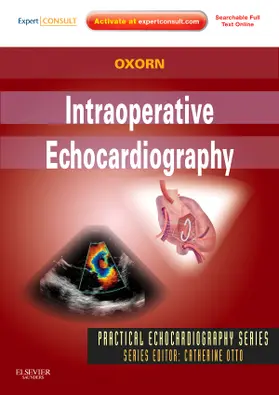 Oxorn |  Intraoperative Echocardiography | Buch |  Sack Fachmedien