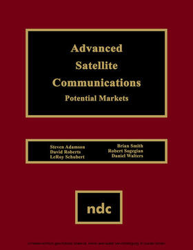 Adamson / Roberts / Schubert |  Advanced Satellite Communications | eBook | Sack Fachmedien