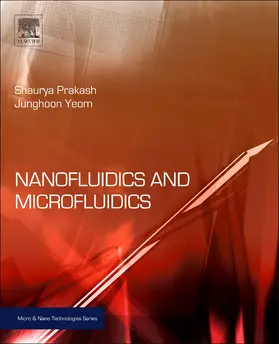 Prakash / Yeom |  Nanofluidics and Microfluidics | Buch |  Sack Fachmedien