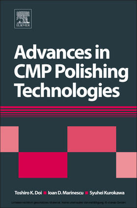 Doi / Marinescu / Kurokawa |  Advances in CMP Polishing Technologies | eBook | Sack Fachmedien