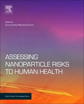 Ramachandran |  Assessing Nanoparticle Risks to Human Health | eBook | Sack Fachmedien