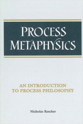 Rescher |  Process Metaphysics | eBook | Sack Fachmedien