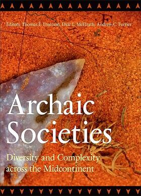 Emerson / McElrath / Fortier |  Archaic Societies | eBook | Sack Fachmedien
