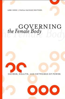 Reed / Saukko |  Governing the Female Body | eBook | Sack Fachmedien
