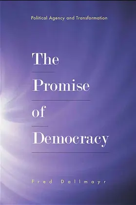 Dallmayr |  The Promise of Democracy | eBook | Sack Fachmedien