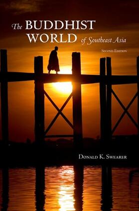 Swearer |  The Buddhist World of Southeast Asia | eBook | Sack Fachmedien