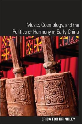 Brindley |  Music, Cosmology, and the Politics of Harmony in Early China | eBook | Sack Fachmedien