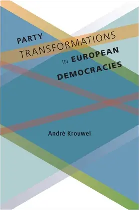 Krouwel |  Party Transformations in European Democracies | eBook | Sack Fachmedien