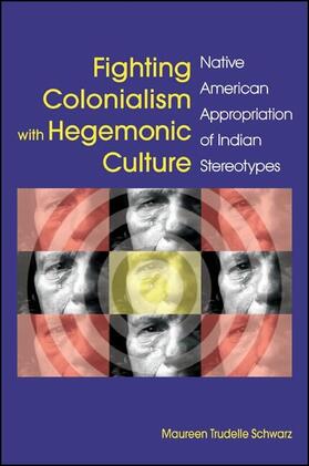 Schwarz |  Fighting Colonialism with Hegemonic Culture | eBook | Sack Fachmedien