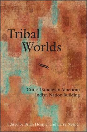 Hosmer / Nesper |  Tribal Worlds | eBook | Sack Fachmedien