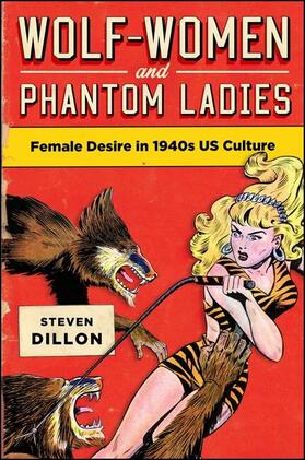 Dillon |  Wolf-Women and Phantom Ladies Wolf-Women and Phantom Ladies | eBook | Sack Fachmedien