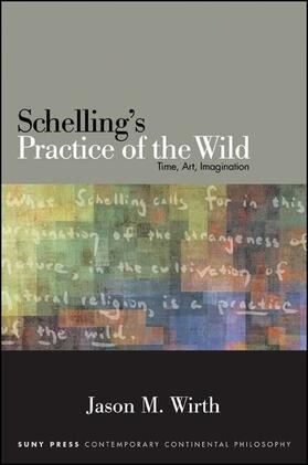 Wirth | Schelling's Practice of the Wild | E-Book | sack.de