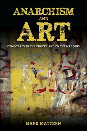 Mattern |  Anarchism and Art | eBook | Sack Fachmedien