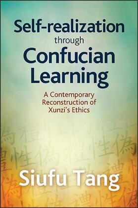 Tang |  Self-Realization through Confucian Learning | eBook | Sack Fachmedien