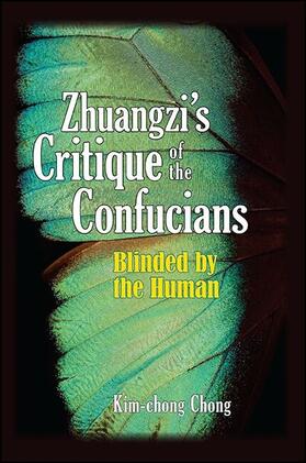 Chong |  Zhuangzi's Critique of the Confucians | eBook | Sack Fachmedien