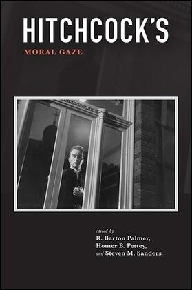 Palmer / Pettey / Sanders |  Hitchcock's Moral Gaze | eBook | Sack Fachmedien