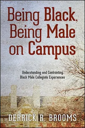 Brooms |  Being Black, Being Male on Campus | eBook | Sack Fachmedien