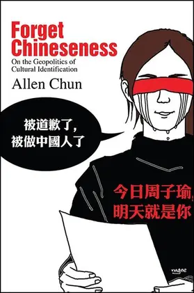 Chun |  Forget Chineseness | eBook | Sack Fachmedien