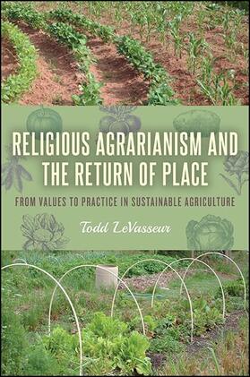 LeVasseur |  Religious Agrarianism and the Return of Place | eBook | Sack Fachmedien