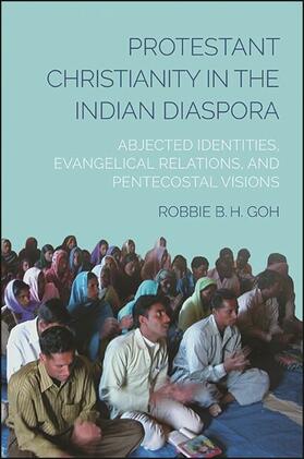 Goh |  Protestant Christianity in the Indian Diaspora | eBook | Sack Fachmedien