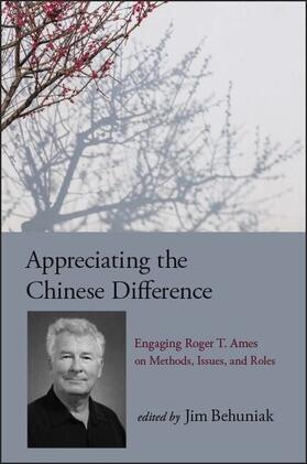 Behuniak |  Appreciating the Chinese Difference | eBook | Sack Fachmedien