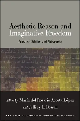 Acosta López / Powell |  Aesthetic Reason and Imaginative Freedom | eBook | Sack Fachmedien