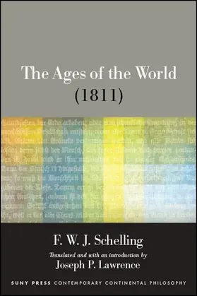 Schelling |  The Ages of the World (1811) | eBook | Sack Fachmedien