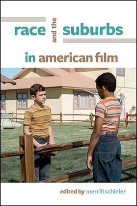 Schleier |  Race and the Suburbs in American Film | eBook | Sack Fachmedien