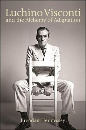 Hennessey |  Luchino Visconti and the Alchemy of Adaptation | eBook | Sack Fachmedien
