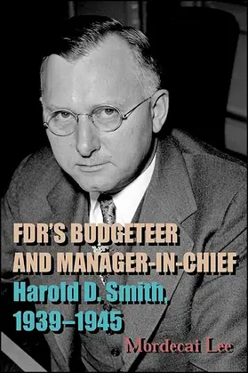 Lee |  FDR's Budgeteer and Manager-in-Chief | eBook | Sack Fachmedien