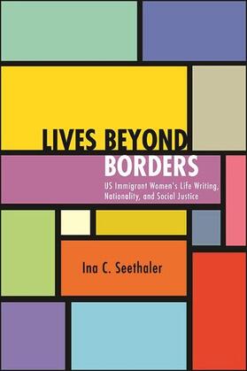 Seethaler |  Lives beyond Borders | eBook | Sack Fachmedien