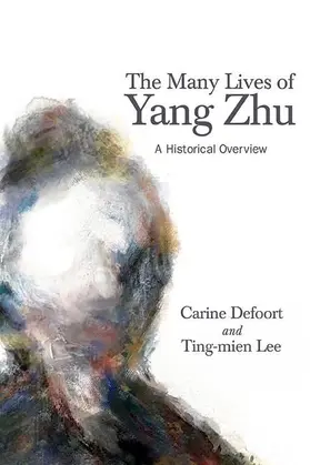 Defoort / Lee |  The Many Lives of Yang Zhu | eBook | Sack Fachmedien