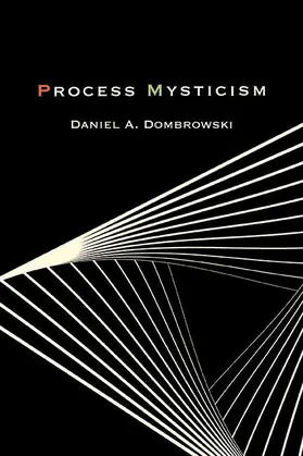 Dombrowski |  Process Mysticism | eBook | Sack Fachmedien