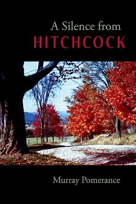 Pomerance |  A Silence from Hitchcock | eBook | Sack Fachmedien