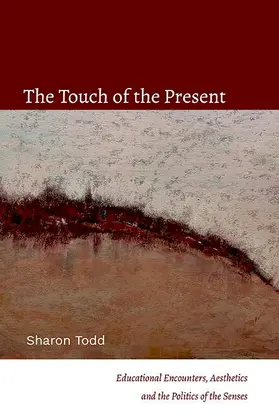 Todd |  The Touch of the Present | eBook | Sack Fachmedien