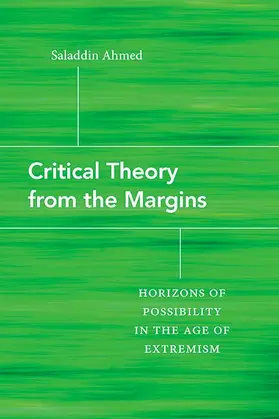 Ahmed |  Critical Theory from the Margins | eBook | Sack Fachmedien