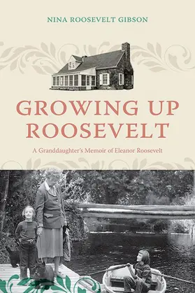 Gibson |  Growing Up Roosevelt | eBook | Sack Fachmedien