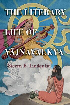 Lindquist |  The Literary Life of Yajñavalkya | eBook | Sack Fachmedien