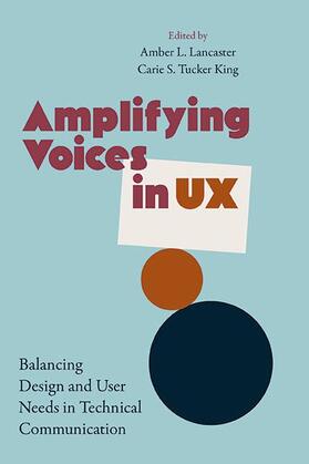 Lancaster / King |  Amplifying Voices in UX | eBook | Sack Fachmedien