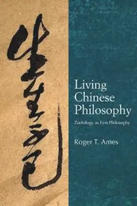 Ames |  Living Chinese Philosophy | eBook | Sack Fachmedien